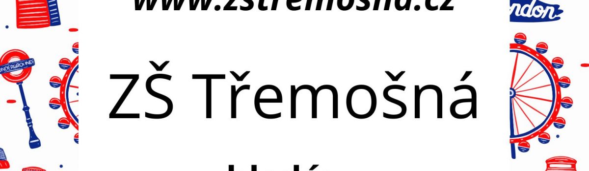 ZŠ Třemošná hledá: UČITELE ANGLICKÉHO JAZYKA