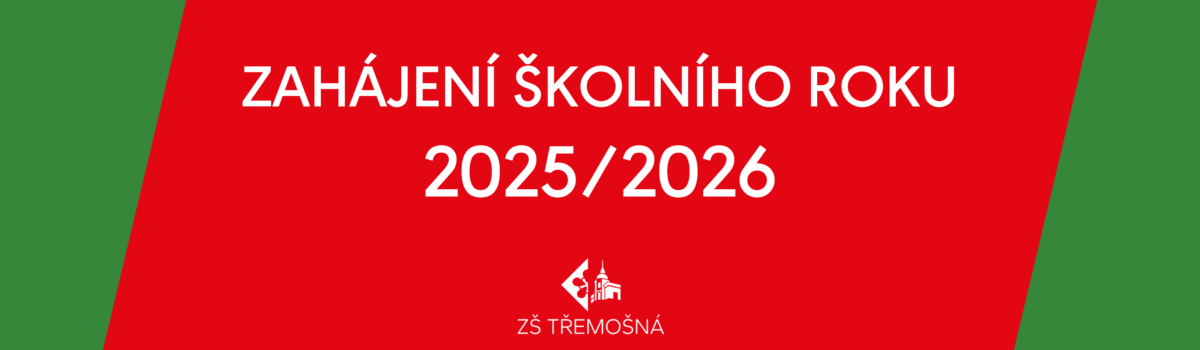 Zahájení školního roku 2025/2026